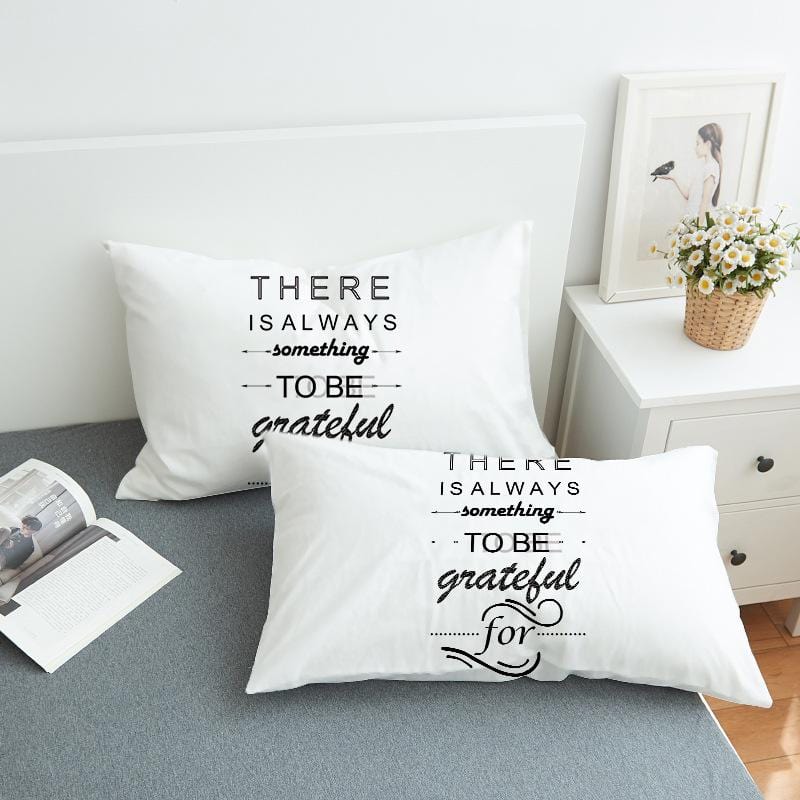 Thanksgiving Pillowcase - There is Always Something to be Grateful for