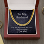 To My Husband Cuban Link Chain - GiddyGoatStore