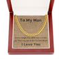 "To My Man" Cuban Link Chain - GiddyGoatStore
