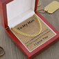 "To My Man" Cuban Link Chain - GiddyGoatStore