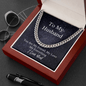 To My Husband Cuban Link Chain - GiddyGoatStore