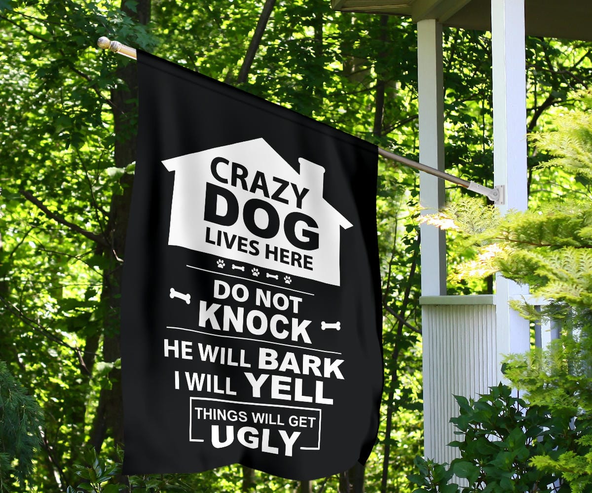 Flag - Crazy Dog Lives Here - GiddyGoatStore