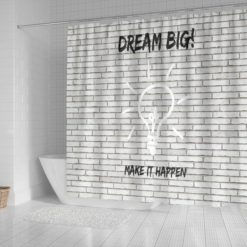 Shower Curtain ~ Dream Big