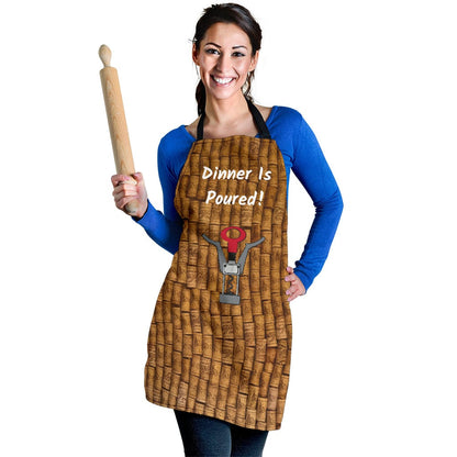 Women's Apron - Dinner Is Poured